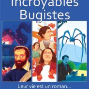 Incroyables bugistes